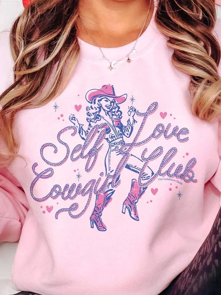 Self love cowgirl graphic valentines sweatshirt