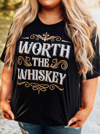 Thumbnail for Worth The Whiskey T-shirt