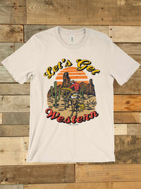 Thumbnail for Let's Get Western T shirt