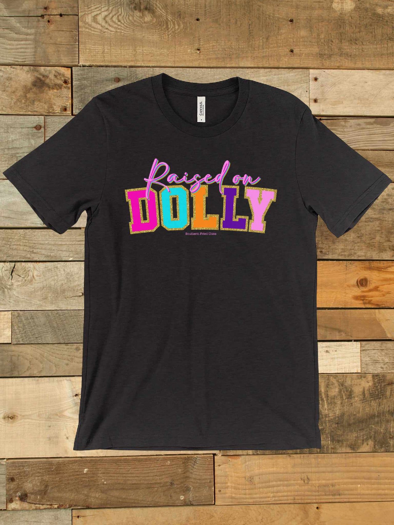 Raised On Dolly T-Shirt