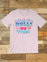 Thumbnail for In Dolly We Trust T-shirt