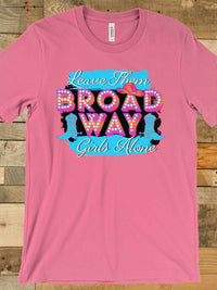 Thumbnail for Broadway Girls Tee-Southern Fried Chics