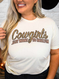 Thumbnail for Cowgirls Just Want To Have Fun Tee-T Shirts-Southern Fried Chics