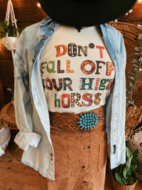 Thumbnail for Dont Fall Off Your High Horse Tee-T Shirts-Southern Fried Chics