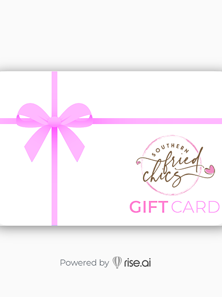 Gift Card-Gift Cards-Southern Fried Chics