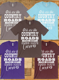 Thumbnail for Girls Are Like Country Roads Tee-Southern Fried Chics
