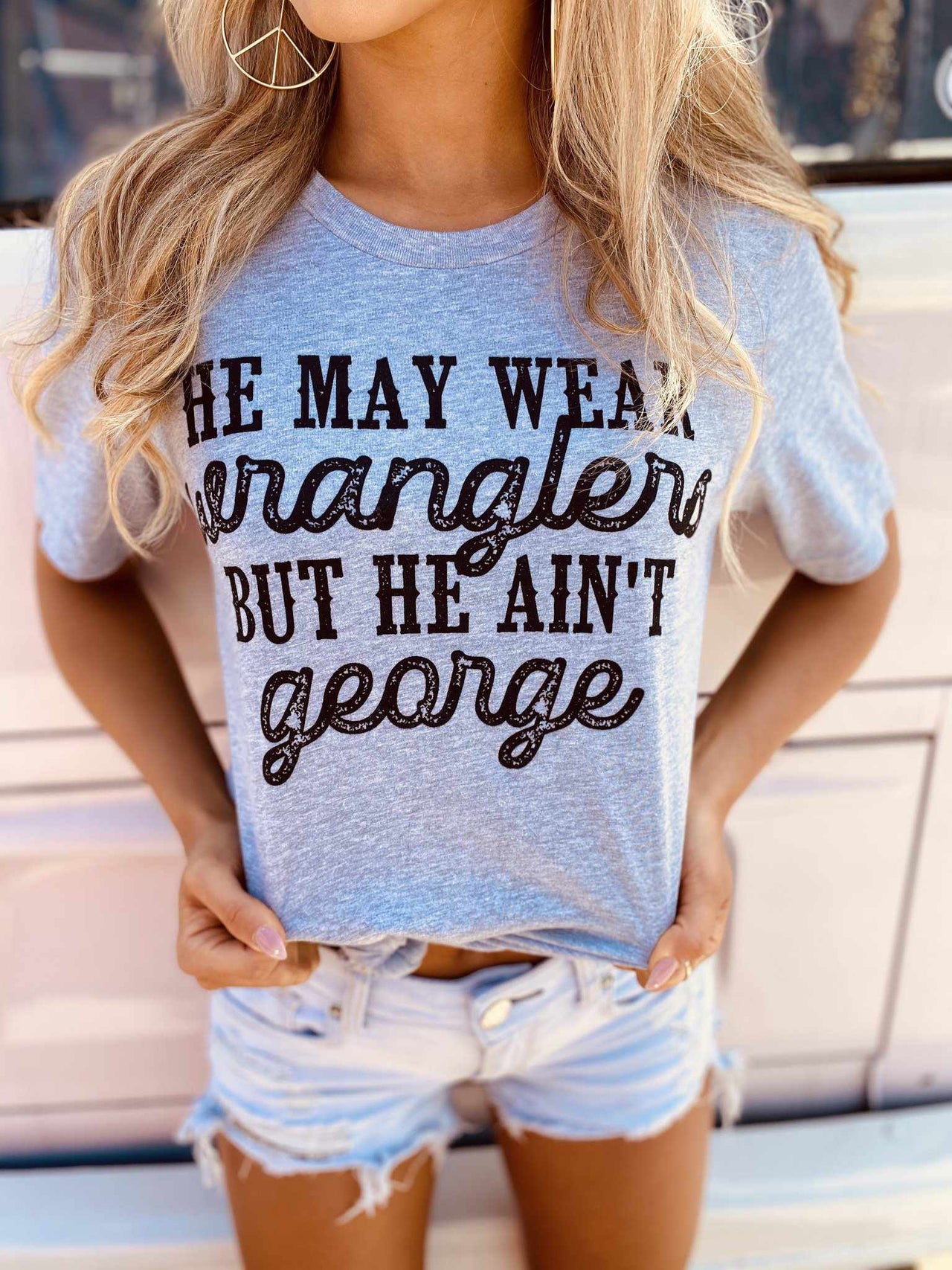 He May Wear Wranglers Tee-T Shirts-Southern Fried Chics