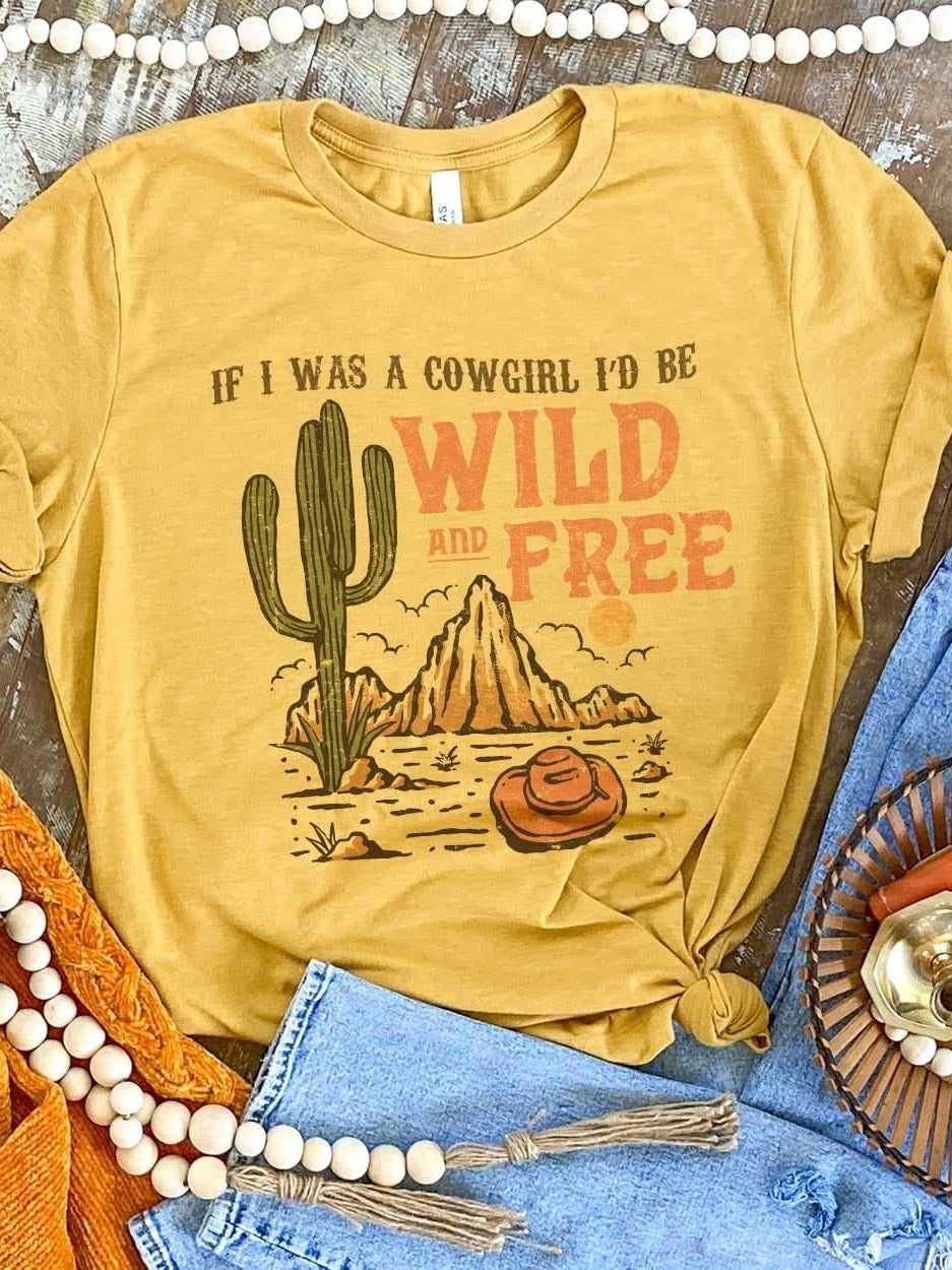 If I Was A Cowgirl Tee - Mustard-T Shirts-Southern Fried Chics