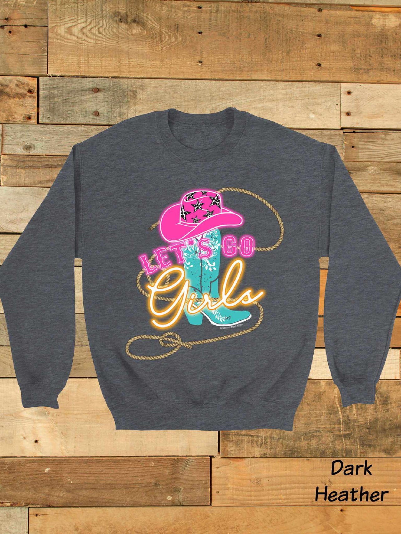 Let's Go Girls Sweatshirt - Multiple Colors-Southern Fried Chics