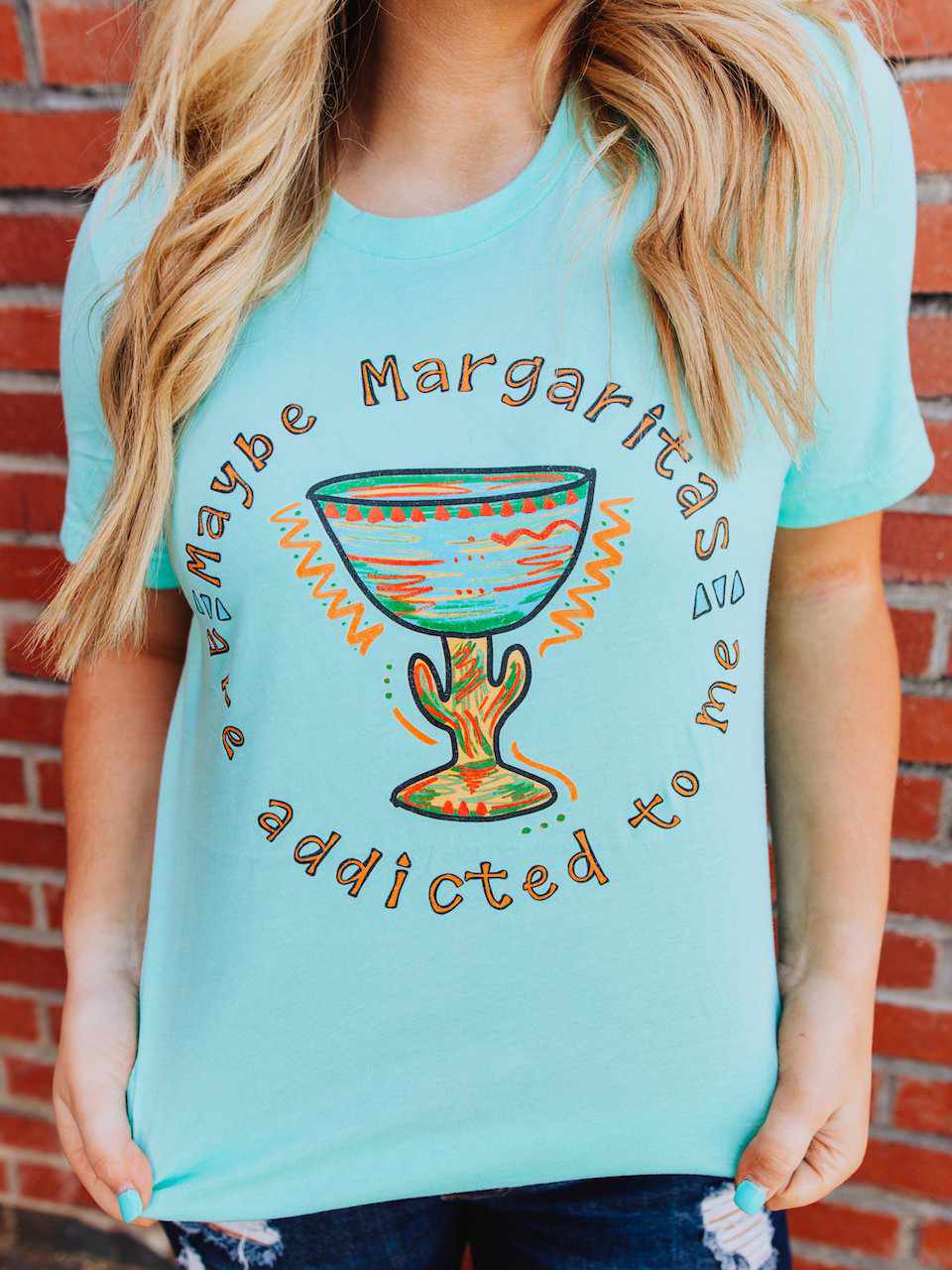 Maybe Margaritas Are Addicted To Me Tee - Mint-T Shirts-Southern Fried Chics