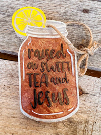 Thumbnail for Raised On Sweet Tea And Jesus Freshie