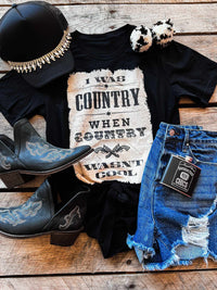 Thumbnail for I Was Country When Country Wasnt Cool T-shirt